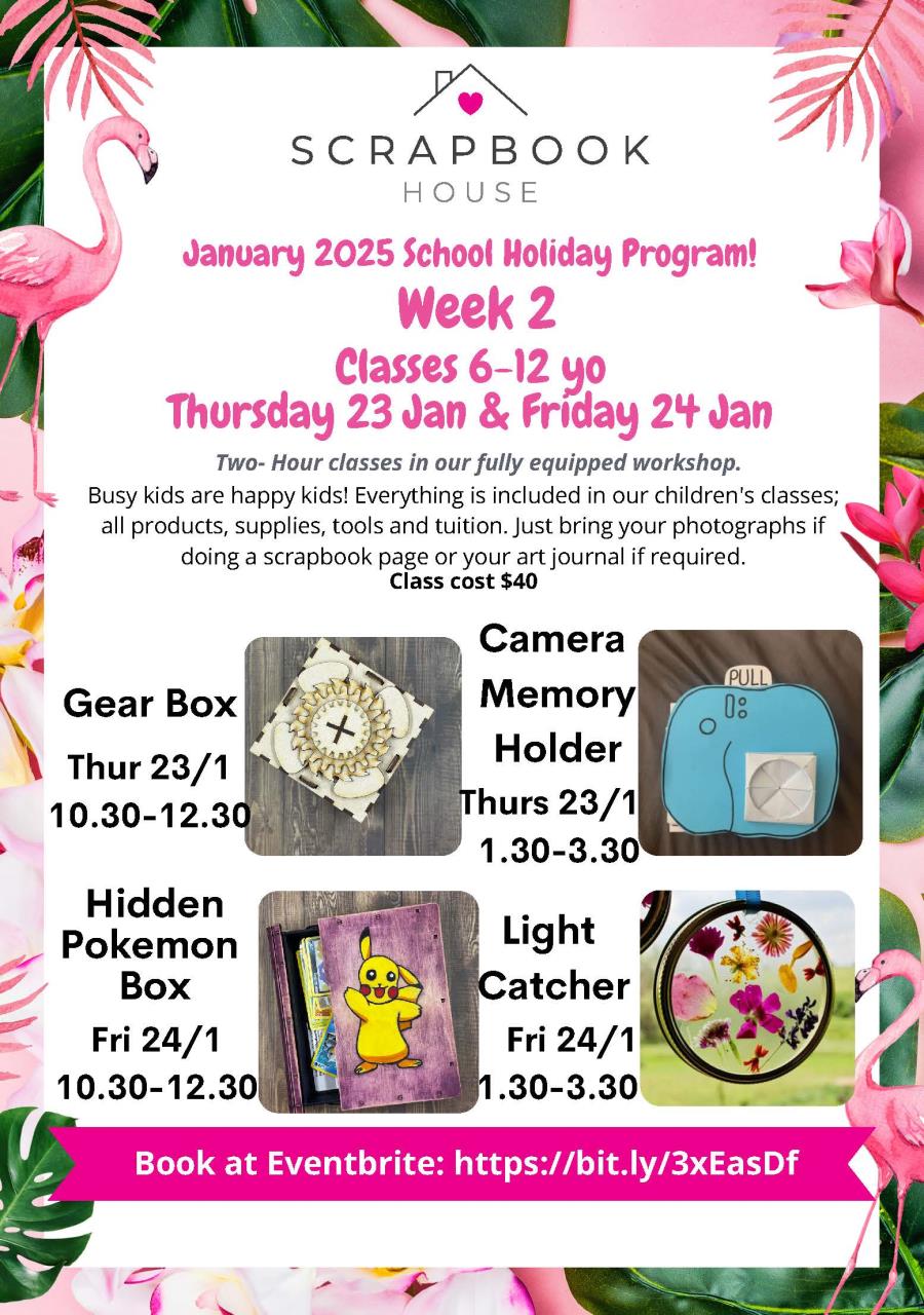 Scrapbook House School Holiday Program Week 2 6 & Over